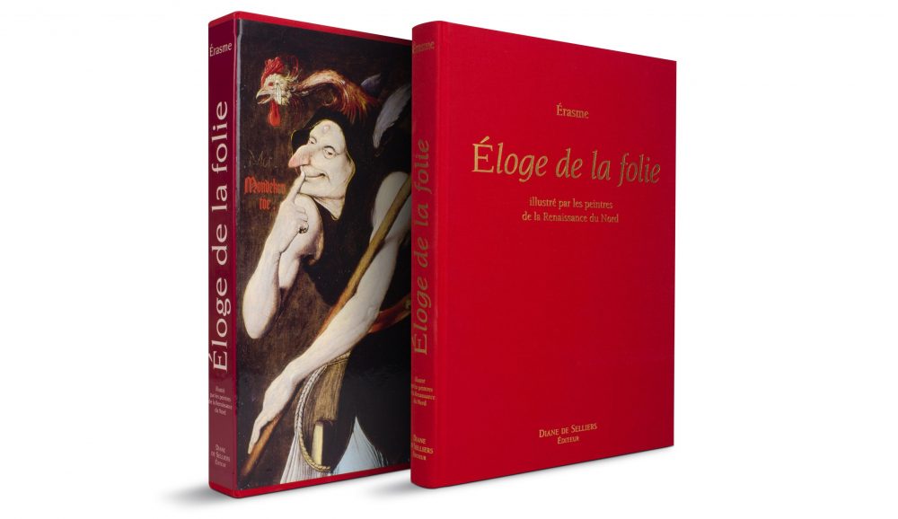 Eloge de la folie Eloge de la folie